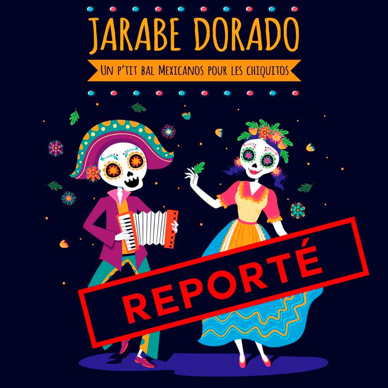 Spectacle Goûter Concert Jarabe Dorado Reporté